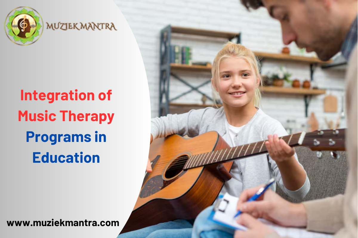 Integration of Music Therapy Programs in Education